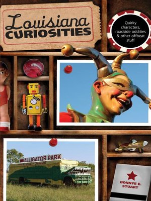 cover image of Louisiana Curiosities